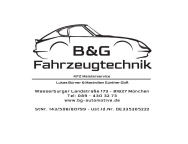 Freie Werkstatt  81827 München: B&G Fahrzeugtechnik GbR